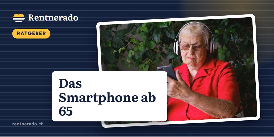 Das Smartphone ab 65